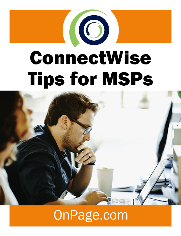 ConnectWise Tips for MSPs 1