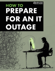 Prepare for an IT outage