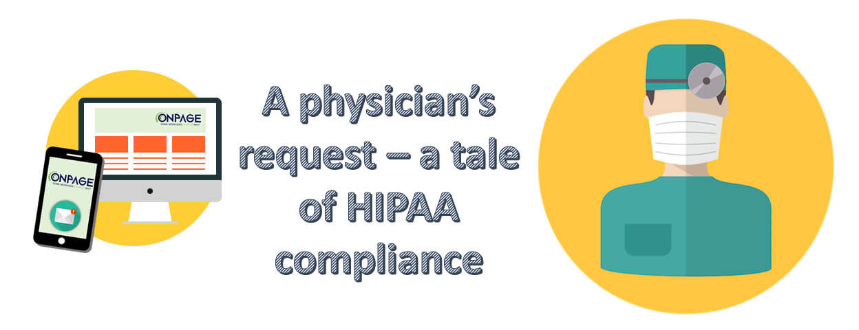 Tale of HIPAA Compliance