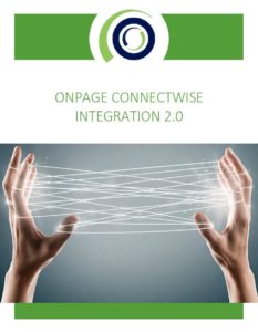 OnPage + ConnectWise Manage Integration 2.0